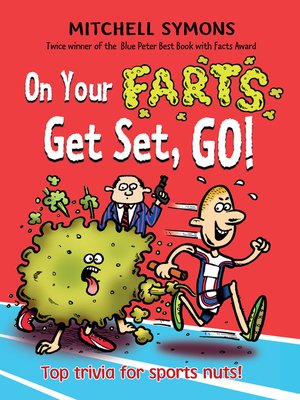 cover image of On Your Farts, Get Set, Go!